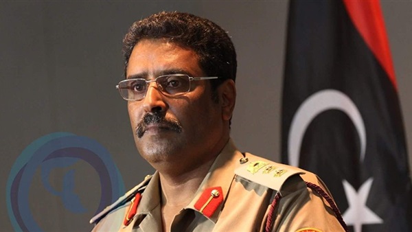 المتحدث باسم الجيش الوطني الليبي، اللواء أحمد المسماري